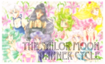 The Sailor Moon Banner Cycle